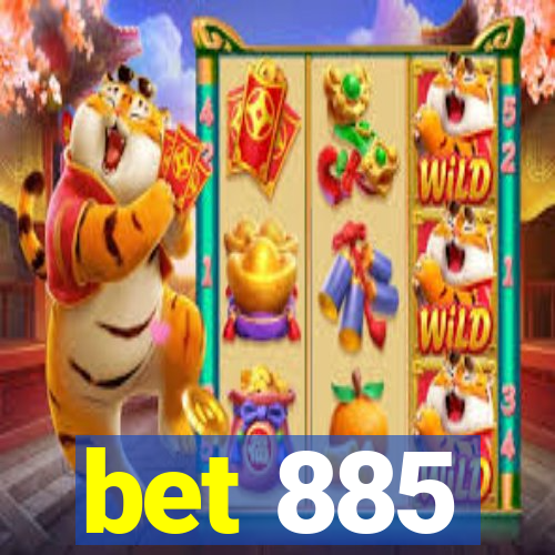 bet 885